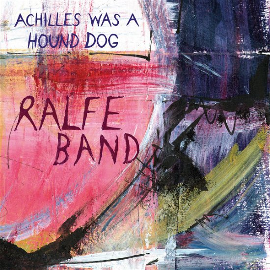 Ralfe Band - Achilles Was A Hound Dog - Import LP Record