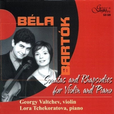 G Valtchev - Ltchekoratova - Bartok: Bela Bartok - Sonatas And Rhapsodies F - Import CD