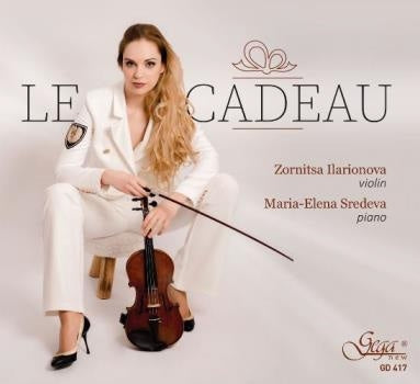 Zornitsa Ilarionova, Maria Elena Sredeva - Le Cadeau-Chausson, Franck, Debussy, Saint-Saens: Ilarionova(Vn)Sredeva(P) - Import CD