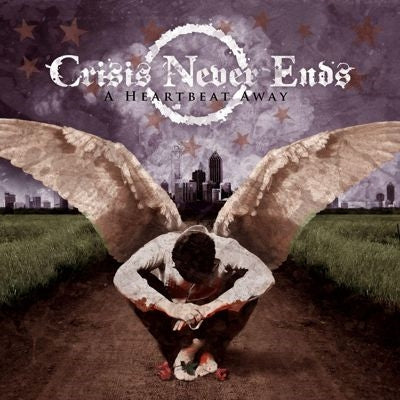 Crisis Never Ends - A Heartbreak Away - Import Vinyl LP Record