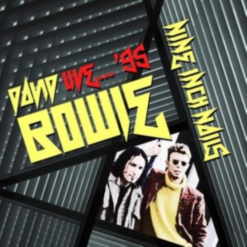 David Bowie、Nine Inch Nails - Live in 95 - Import 2 CD