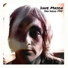 Dave Mason - San Diego 1975 - Import CD
