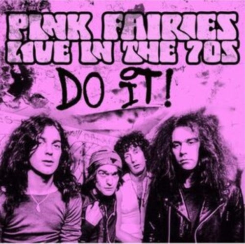 The Pink Fairies - Do It! Live in the 70s - Import CD