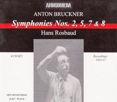 Hans Rosbaud - Bruckner: Symphony No.2, No.5, No.7, No.8 - Import 4 CD Box Set