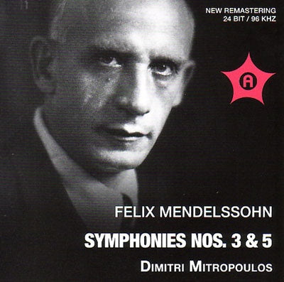 Dimitri Mitropoulos - Mendelssohn: Symphonies No.3 Op.56 "Scottish", No.5 Op.107 "Reformation" - Import CD