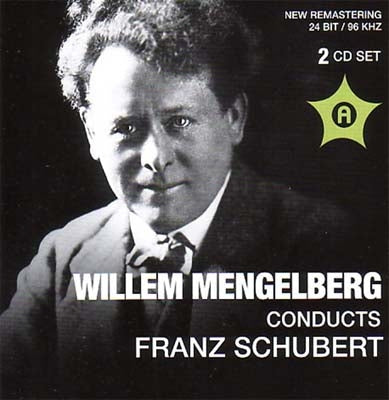 Willem Mengelberg - Willem Mengelberg Conducts Schubert - Import 2 CD