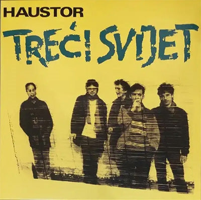 Haustor - Treci Svijet - Import Vinyl LP Record