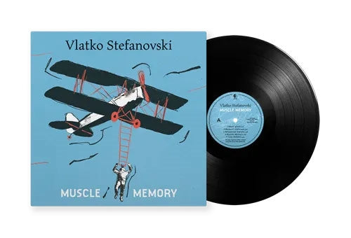 Vlatko Stefanovski - Muscle Memory - Import 180g Vinyl LP Record Limited Edition