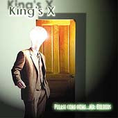 King's X - Please Come Home... Mr. Bulbous - Import CD