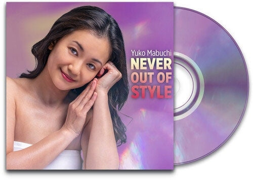 Yuko Mabuchi - Never Out Of Style - Import CD