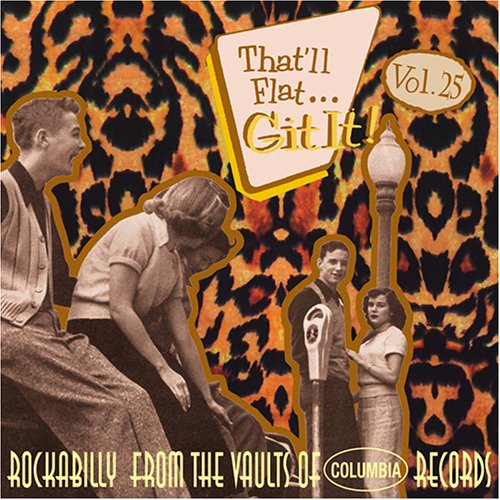 Various Artists - That'll Flat Git It V.25 - Import CD