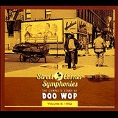Various Artists - Street Corner Symphonies Vol.4 : The Complete Story Of Doo Wop : 1952 - Import CD Digipak