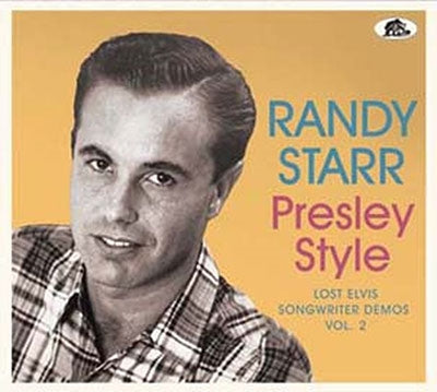 Randy Starr - Presley Style - Lost Elvis Songwriter Demos Vol. 2 - Import CD Digipak