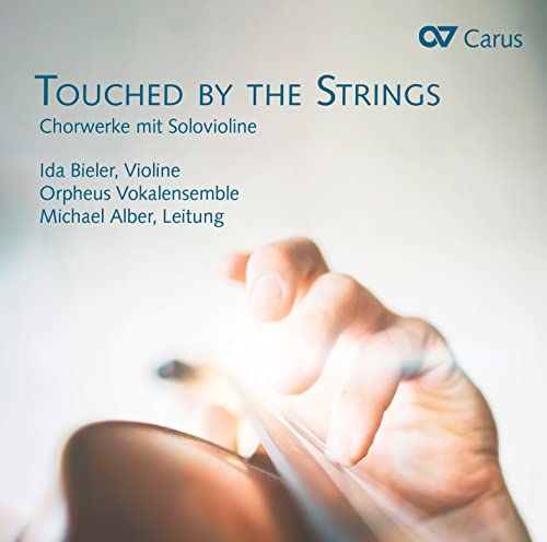 VARIOUS ARTISTS - Touched by the Strings - Chorwerke mit Solovioline - Import CD