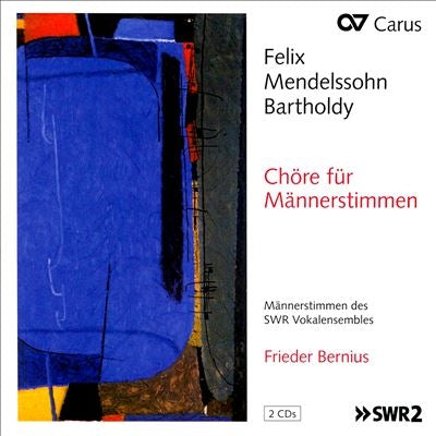 Mendelssohn / Bernius / Kaplan - Maennerchoere - Import 2 CD