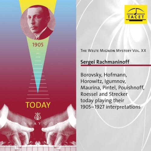 Rachmaninov, Sergei (1873-1943) - Welte-mignon Piano Rolls: Borovsky Roessel Pouishnoff Horowitz Etc - Import CD