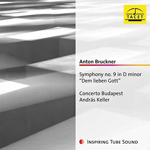 Bruckner (1824-1896) - Symphony No.9 : Andras Keller / Concerto Budapest - Import SACD Hybrid