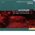 Marek Janowski & Berlin Radio Symphony Orchestra - HINDEMITH:THE LONG CHRISTMAS DINNER -DAS LANGE WEIHNACHTSMAHL:MAREK JANOWSKI(cond)/BERLIN RADIO SYMPHONY ORCHESTRA/RUTH ZIESAK(S)/ETC - Import CD