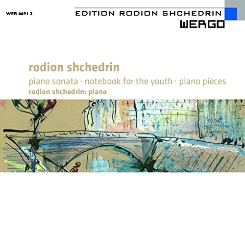 Shchedrin, Rodion (1932-) - Piano Sonata, Piano Works: Shchedrin(P) - Import CD