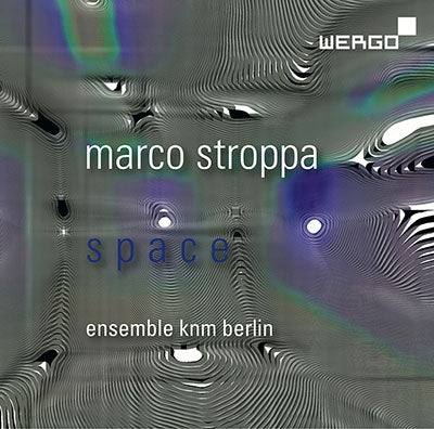 Ensemble Knm Berlin - Stroppa: Space - Import CD
