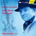 Kolja Lessing - Pioneers and Exiles: Violin Music from Israel - Import CD