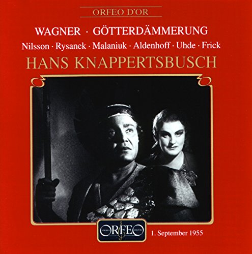 Wagner (1813-1883) - Gotterdammerung : Hans Knappertsbusch / Bavarian State Opera, Nilsson, Rysanek, Malaniuk, Aldenhoff, Uhde, Frick, etc (1955 Monaural)(4CD) - Import 4 CD