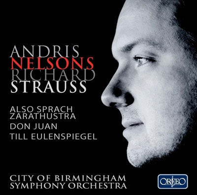 Andris Nelsons - R.Strauss: Also Sprach Zarathustra, Don Juan, Till Eulenspiegel - Import CD