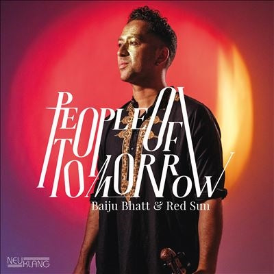 Baju Bhatt 、 Red Sun - People Of Tomorrow - Import CD
