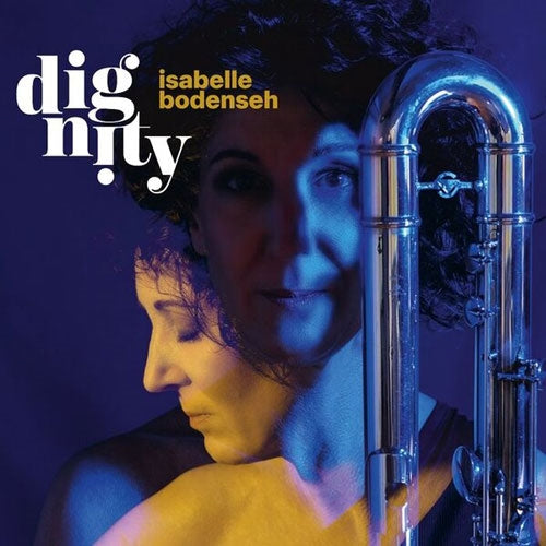 Isabelle Bodenseh - Dignity - Import CD