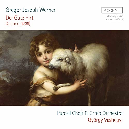 Werner, Gregor Joseph (1693-1766) - Der gute Hirt: Vashegyi / Orfeo Orchestra, Purcell Choir, A.Kovacs, Barany, Megyesi, Najbauer, Kalafszky (2CD) - Import 2 CD
