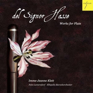 KLETT,IMME-JEANNE - Hasse: Flute Works - Import CD