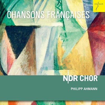 Gabrieli / Ndr Choir / Ndr Brass / Ahmann - Chansons Francaises Choral Music by Absil Debussy - Import CD