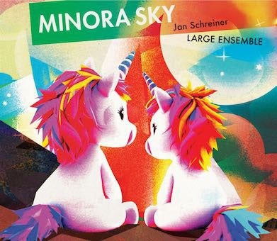Jan Schreiner Large Ensemble - Minora Sky - Import CD