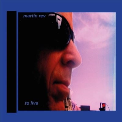 Martin Rev - To Live - Import Vinyl LP Record