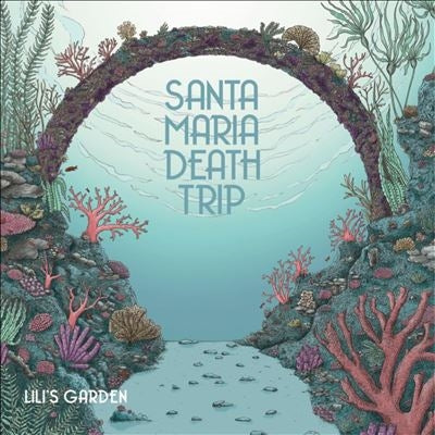 Santa Maria Death Trip - Lili'S Garden - Import Vinyl LP Record