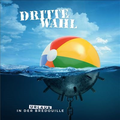 Dritte Wahl - Urlaub In Der Bredouille - Import CD