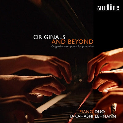Piano Duo Takahashi Lehmann - Original and Beyond - Transcriptions for Piano Duo - Import CD
