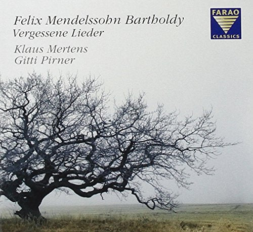 Mendelssohn (1809-1847) - Lieder : Mertens(Br)Pirner(P) - Import CD