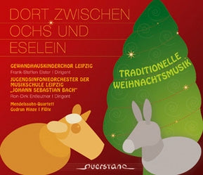 Gewandhauskinderchor / Hinze / Various - Dort Zwischen Ochs und Eselein - Traditionelle Weihnachtsmusik - Import CD