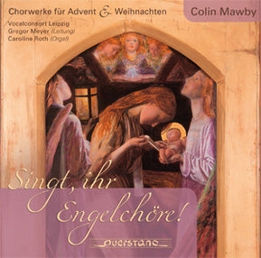 Gregor Meyer - Singt, ihr Engelchore! - C.Mawby: Chorwerke fur Advent & Weihnachten - Import CD