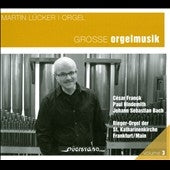 Martin Lucker - Martin Lucker Orgel Vol.3 - Grosse Orgelmusik - Import CD