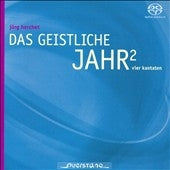 Christfried Brodel, Michael Sanderling - Das Geistliche Jahr2 - Vier Kantaten Querstand Klassisk - Import SACD Hybrid+CD