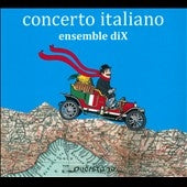 Ensemble Dix - Concerto Italiano - J.S.Bach, Nino Rota, Vivaldi, etc - Import CD
