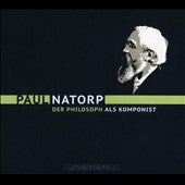 Various Artists - Paul Natorp - Der Philosoph Als Komponist - Import 2 CD