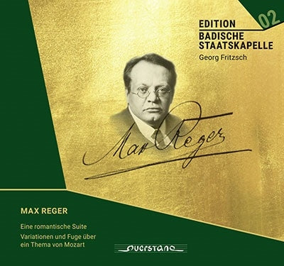 Georg Friedrich, Baden Staatskapelle - Reger, Max (1873-1916) Mozart Variations, Eine Romantische Suite : Georg Fritzsch / Badische Staatskapelle - Import CD