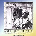 Bach / Friedrich / Luther - Soli Deo Gloria - Works by J. S. Bach from Luther texts - Import CD