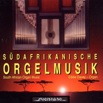 Kloppers / Grove / Eddie Davey - Suedafrikanische Organ Music - Import CD