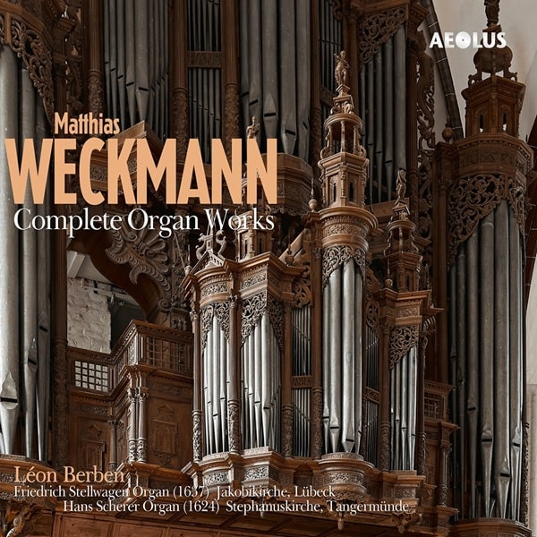 Leon Berben - Weckmann: Complete Organ Works - Import 2 CD