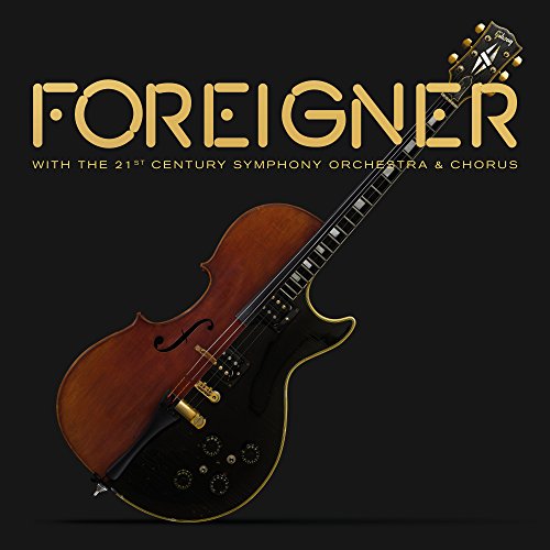 Foreigner - Foreigner With The 21St Century Symphony Orchestra & Chorus - Import CD + DVD