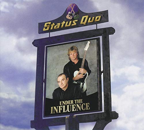 Status Quo - Under The Influence - Import CD